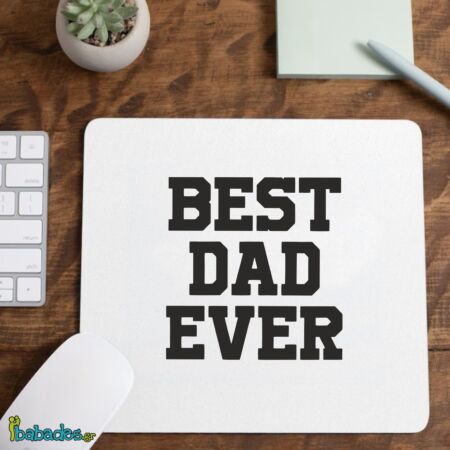 Mousepad "Best dad ever #2"